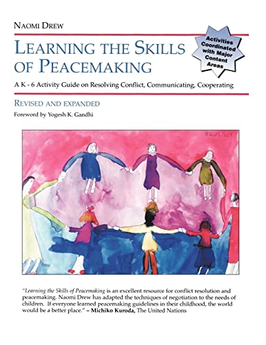 Beispielbild fr Learning the Skills of Peacemaking : A K-6 Activity Guide to Resolving Conflicts, Communicating, and Cooperating zum Verkauf von Better World Books
