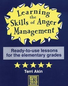 Imagen de archivo de Learning the Skills of Anger Management a la venta por Better World Books