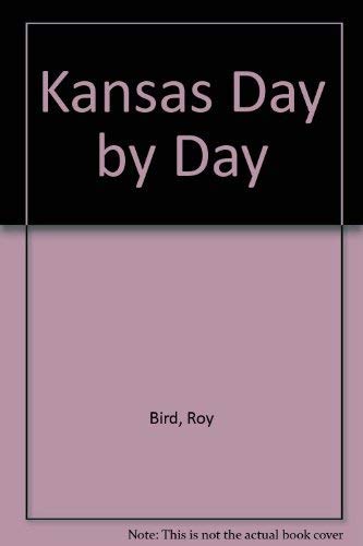 Imagen de archivo de Kansas Day by Day a la venta por HPB-Red