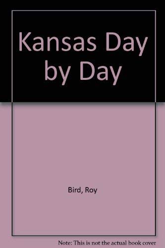 Stock image for Kansas Day by Day for sale by HPB-Red