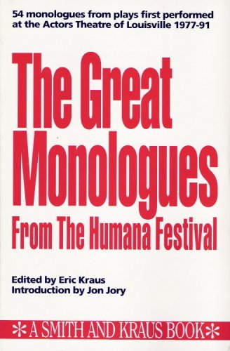 Imagen de archivo de The Great Monologues from the Humana Festival (Monologue Audition Series) a la venta por SecondSale