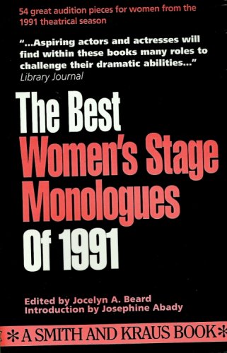 9781880399019: The Best Women's Stage Monologues of 1991