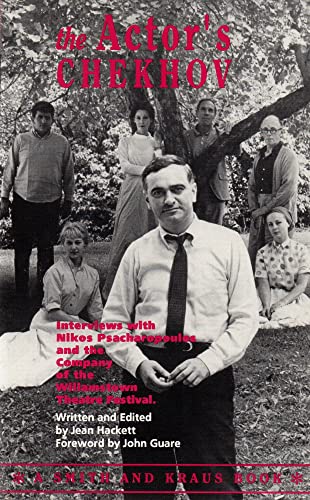 Beispielbild fr The Actor's Chekhov : Nikos Psacharopoulos and the Company of the Williamstown Theatre Festival, on the Plays of Anton Chekhov, 1962-1987 zum Verkauf von Better World Books