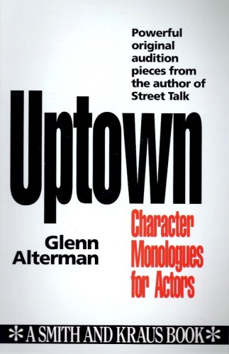 Beispielbild fr Uptown Character Monologues for Actors zum Verkauf von Better World Books