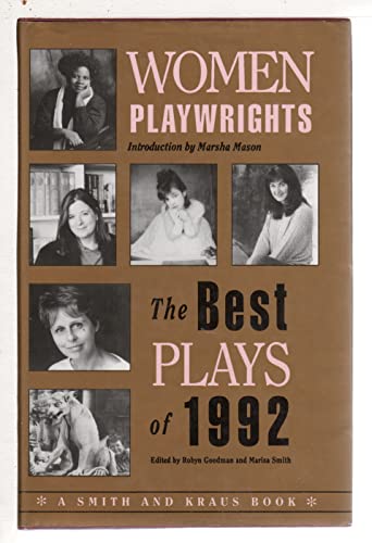 Stock image for Women Playwrights: The Best Plays of 1992 for sale by Basement Seller 101