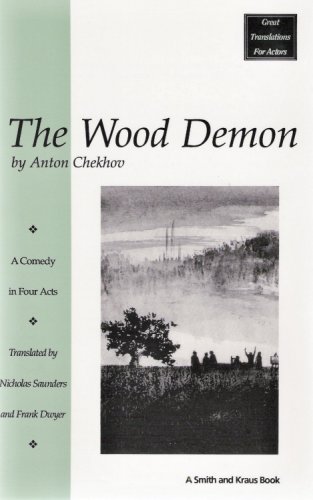 Beispielbild fr The Wood Demon: A Comedy in Four Acts zum Verkauf von SecondSale