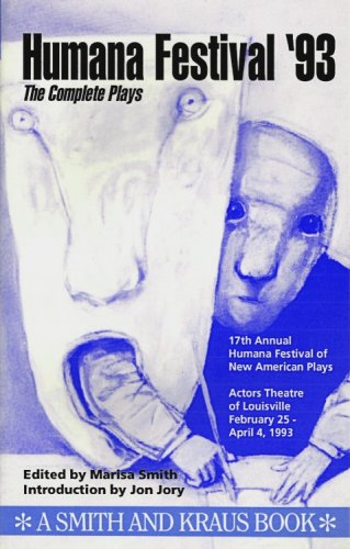 Beispielbild fr Humana Festival, 1993: The Complete Plays (Plays for Actors) zum Verkauf von SecondSale