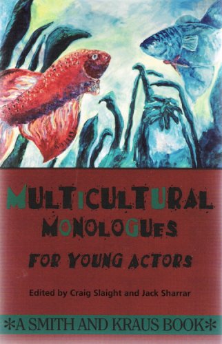 Beispielbild fr Multicultural Monologues for Young Actors (The Young Actors Series) zum Verkauf von Blue Vase Books