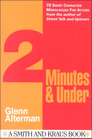 Beispielbild fr 2 Minutes and Under: Character Monologues for Actors (Monologue Audition Series.) zum Verkauf von Wonder Book