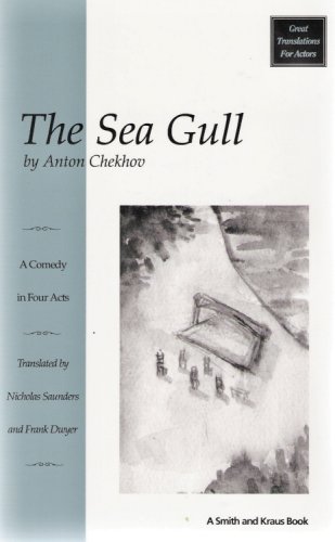 9781880399538: The Sea Gull (CHAIKA : A COMEDY IN FOUR ACTS)