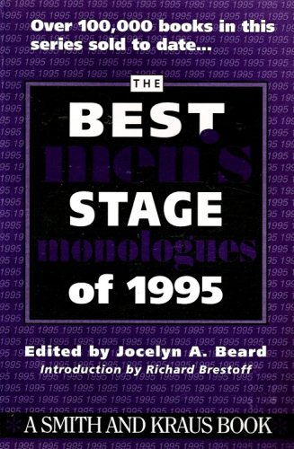 Imagen de archivo de The Best Men's Stage Monologues Of 1995 a la venta por Better World Books