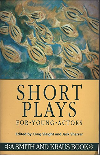 Stock image for Short Plays for Young Actors for sale by Star Canyon Books