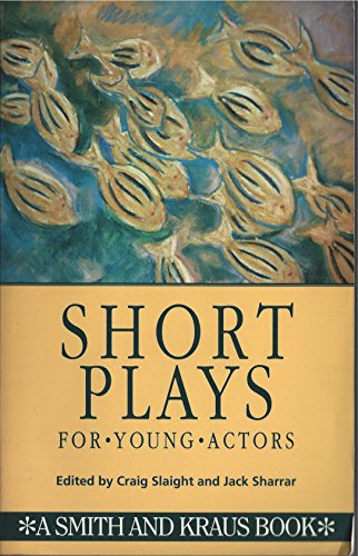 9781880399743: Short Plays for Young Actors (Young Actors Series)