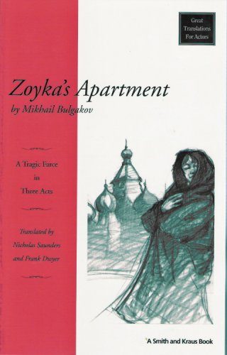 Imagen de archivo de Zoyka's Apartment: A Tragic Farce in Three Acts (Great Translations for Actors Series) a la venta por Textbooks_Source