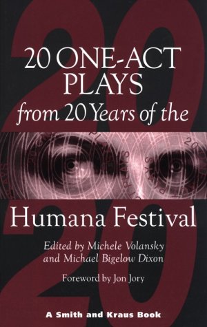 Stock image for Twenty One-Act Plays from Twenty Years of the Humana Festival: 1975-1995 for sale by Revaluation Books