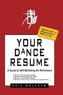 Stock image for Your Dance Resume: A Preparatory Guide to the Audition for sale by Once Upon A Time Books