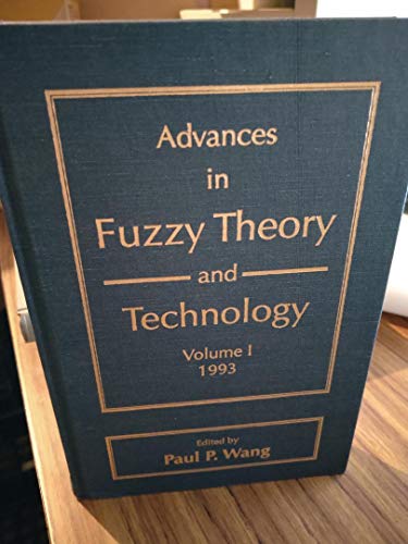 9781880404072: Advances in Fuzzy Theory and Technology Volume I 1993