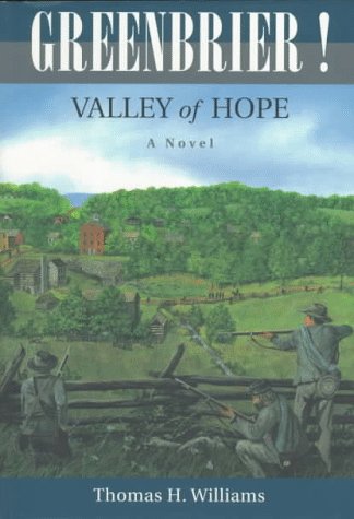 Stock image for Greenbrier! Valley of Hope for sale by Better World Books