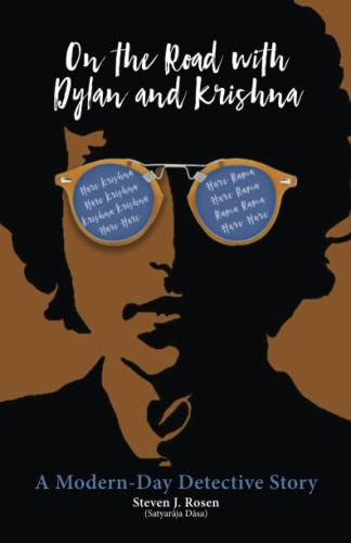 9781880404478: On the Road with Dylan and Krishna: A Modern-Day Detective Story