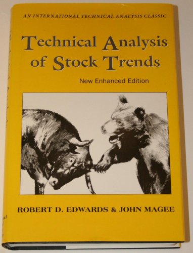 Stock image for Technical Analysis of Stock Trends: New Enhanced Edition (An International Technical Analysis Classic) for sale by HPB-Emerald