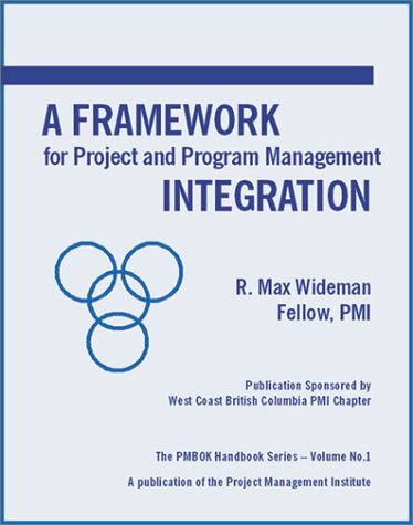 Stock image for A Framework for Project and Program Management Integration for sale by Irish Booksellers