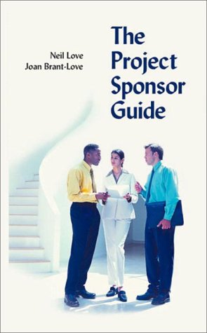 Stock image for The Project Sponsor Guide for sale by Wonder Book
