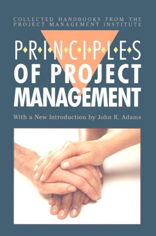9781880410301: The Principles of Project Management (Collected handbooks from the Project Management Institute)