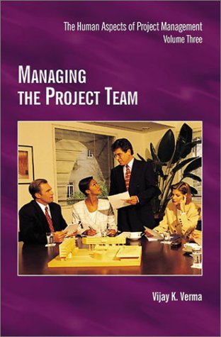 Stock image for Managing the Project Team for sale by Better World Books: West
