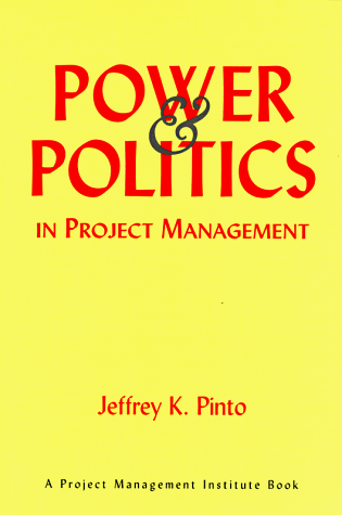 Beispielbild fr Power and Politics in Project Management zum Verkauf von WorldofBooks