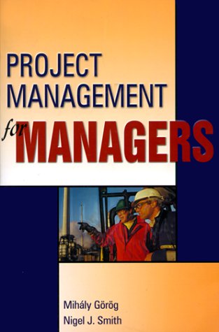 Imagen de archivo de Project Management for Managers a la venta por Bookmans