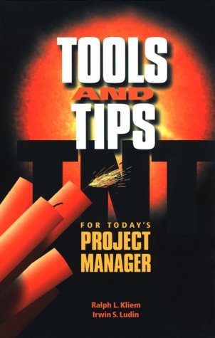 9781880410615: Tools and Tips for Today's Project Manager