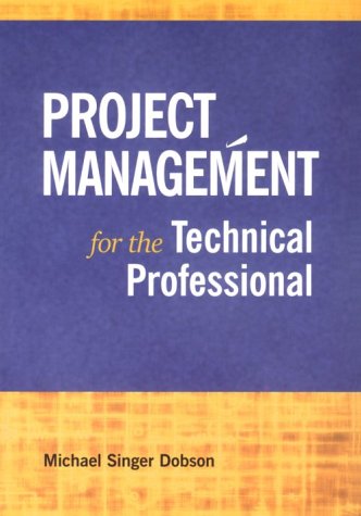 Beispielbild fr Project Management for the Technical Professional zum Verkauf von BombBooks