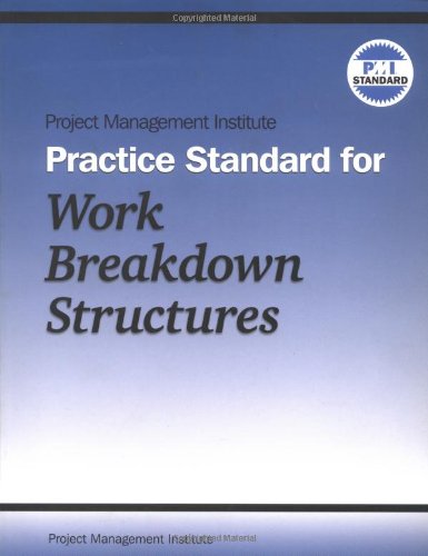 9781880410813: Project Management Institute Practice Standard for Work Breakdown Structures