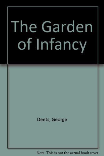9781880416709: The Garden of Infancy