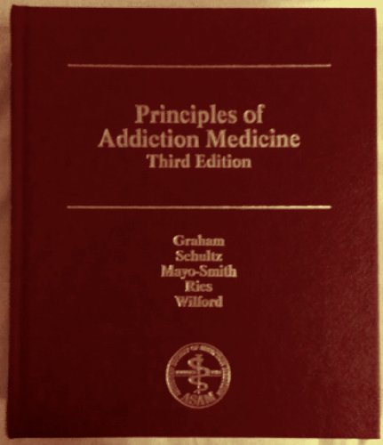 9781880425084: Principles of Addiction Medicine