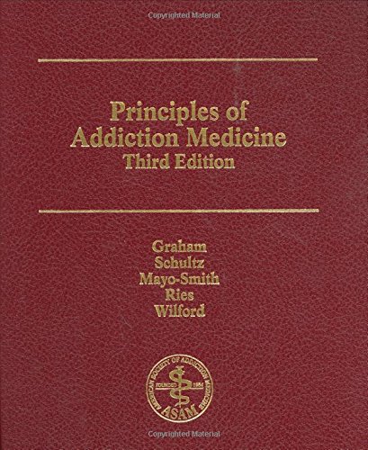 Stock image for Principles of Addiction Medicine for sale by Ergodebooks