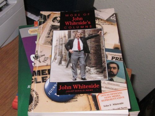 Imagen de archivo de More of John Whiteside's Columns a la venta por HPB-Emerald