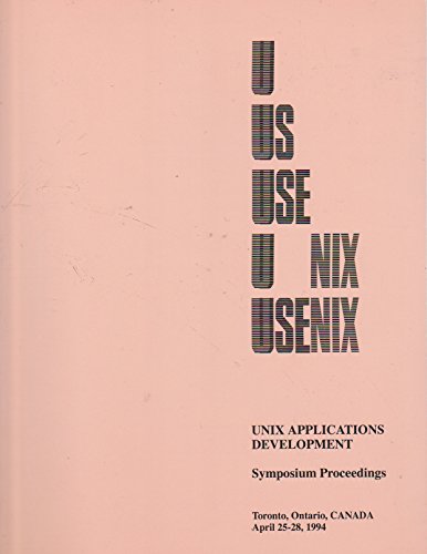 Stock image for USENIX UNIX Applications Development Symposium Proceedings for sale by Irish Booksellers