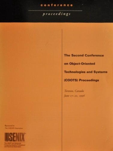 Stock image for The Second Conference on Object-Oriented Technologies and Systems (COOTS) Proceedings for sale by dsmbooks