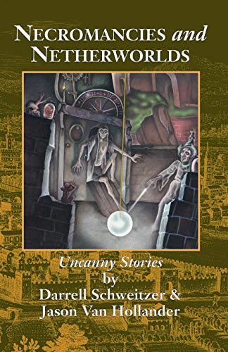 Imagen de archivo de Necromancies and Netherworlds: Uncanny Stories a la venta por Lucky's Textbooks