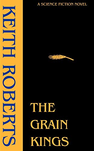 The Grain Kings (9781880448847) by Roberts, Keith