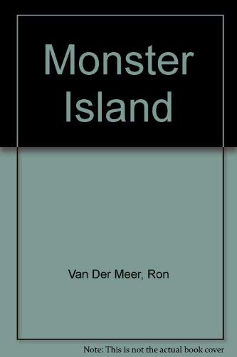 9781880453155: Monster Island [Hardcover] by Van Der Meer, Ron