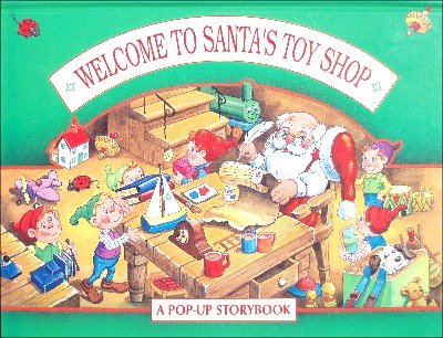 Stock image for Welcome to Santa's Toy Shop for sale by Books From California