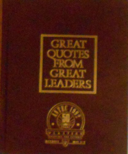 Imagen de archivo de Great Quotes from Great Leaders a la venta por Better World Books