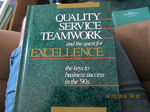 Stock image for Quality Service Teamwork for sale by WeBuyBooks