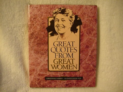 Imagen de archivo de Great Quotes from Great Women a la venta por Wonder Book