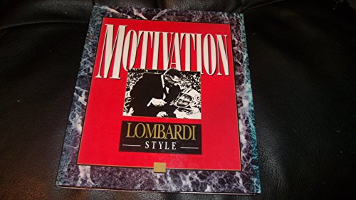 Beispielbild fr Motivation Lombardi Style zum Verkauf von Your Online Bookstore