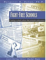 Beispielbild fr Fight-Free Schools: Creating a school culture that promotes achievement zum Verkauf von HPB-Red