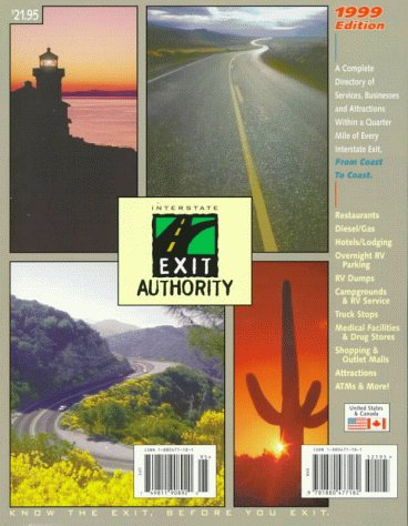 Stock image for 1999 Interstate Exit Authority (Interstate Exit Authority: A Complete Directory of Services, Businesses, & Attractions Within .) for sale by Aaron Books