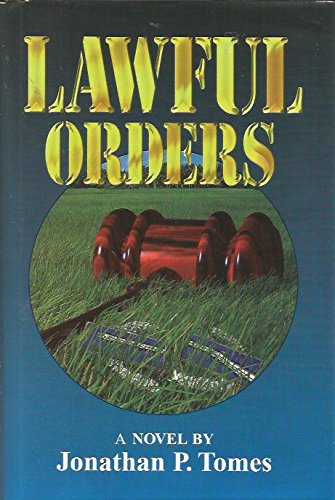 Stock image for Lawful Orders: A Novel for sale by Basement Seller 101